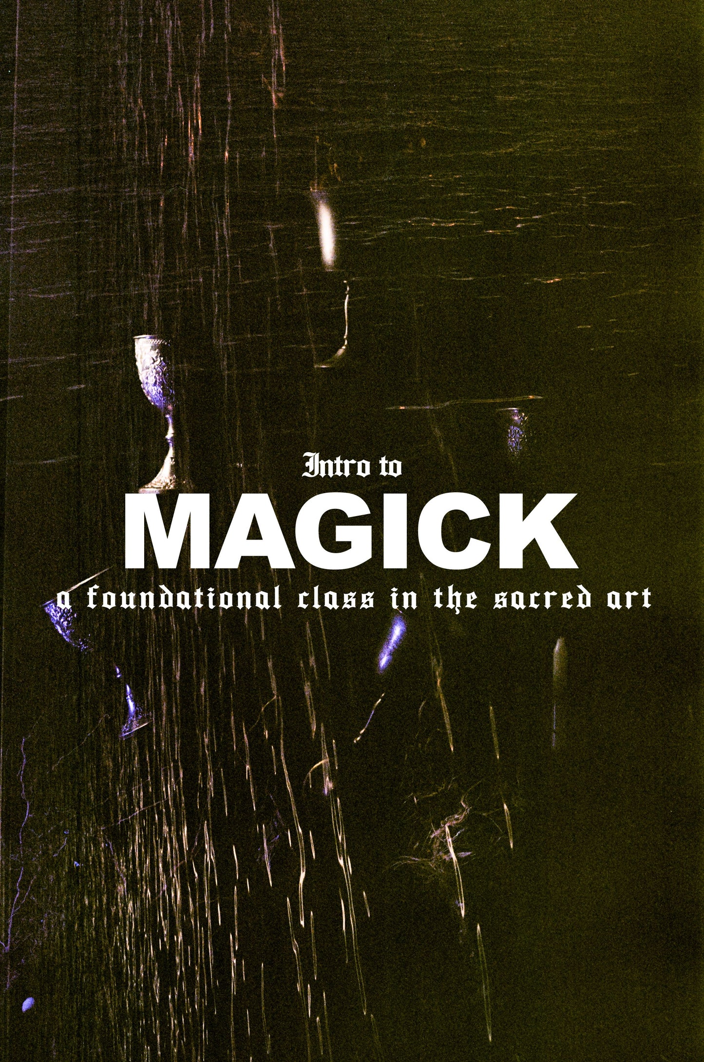 Intro to Magick